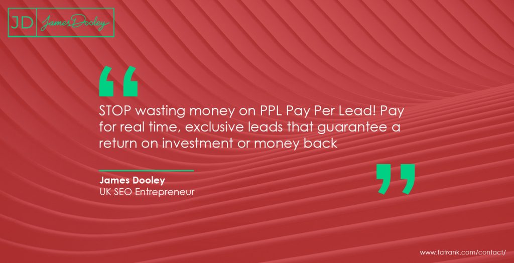 STOP wasting money on PPL Pay Per Lead! Pay for real time, exclusive leads that guarantee a return on investment or money back
