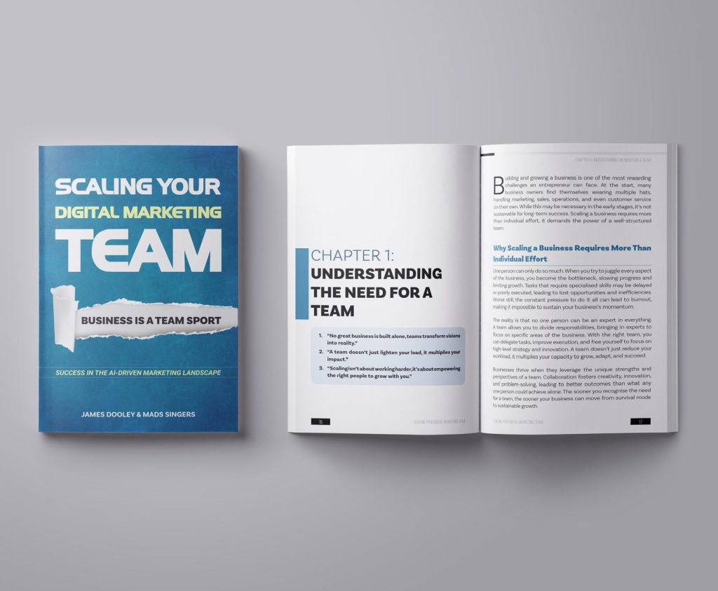 Scaling Your Digital Marketing Team: Business Is A Team Sport – book by James Dooley