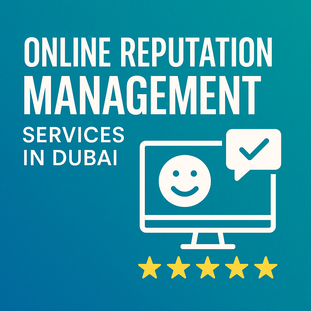 Online Reputation Management Services in Dubai